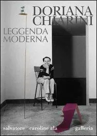 Ultimissimo Modello Doriana Chiarini. Leggenda moderna. Ediz. italiana e inglese