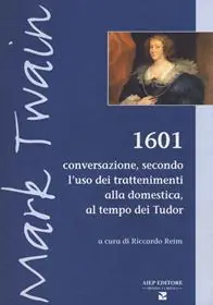 1601. Conversazione secondo l‘uso dei trattenimenti alla domestica, al tempo dei Tudor Offerta
