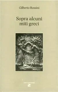 Sopra alcuni miti greci Occasione Imperdibile