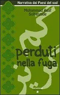 Perduti nella fuga Occasione Imperdibile