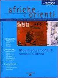 Occasione Imperdibile Afriche e Orienti (2004). Vol. 3 Movimenti e conflitti sociali in Africa