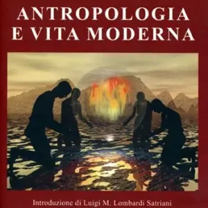 Prezzo Conveniente Antropologia e vita moderna