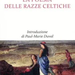 La poesia delle razze celtiche Spedizione Espresso