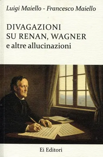 Affare Divagazioni su Renan, Wagner e altre allucinazioni