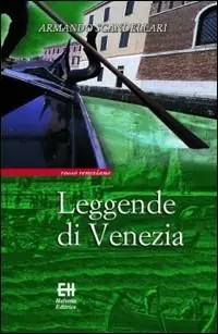 Leggende di Venezia Acquista Ora