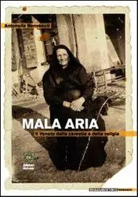 Offerta Del Giorno Mala aria. Il Veneto della carestia e della valigia. Vol. 1