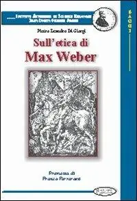 Bestseller Sull‘etica di Max Weber