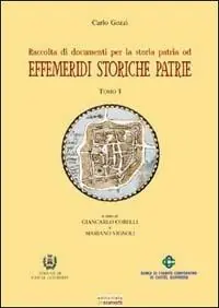 Effemeridi storiche patrie dal 1446 al 1699 e dal 1700 al 1736 Prezzo Basso