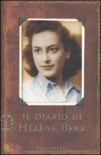 Quantità Limitata Il diario di Hélène Berr