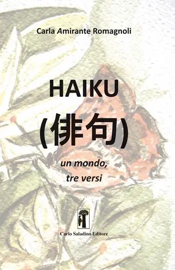 Affare Haiku. Un mondo, tre versi