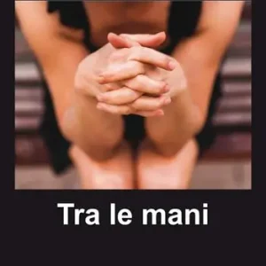 Tra le mani Bestseller