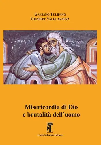Miglior Prezzo Misericordia di Dio e brutalità dell‘uomo