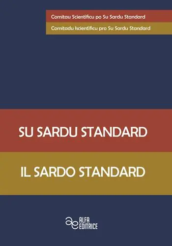 Su sardu standard-Il sardo standard. Ediz. bilingue Prezzo Basso