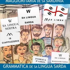 In defensa de sa lingua maggioritaria de sa sardinia. Grammatica de sa lingua sarda Solo Oggi