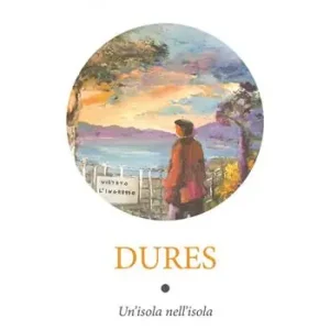 Vendita Finale Dures. Un‘isola nell‘isola