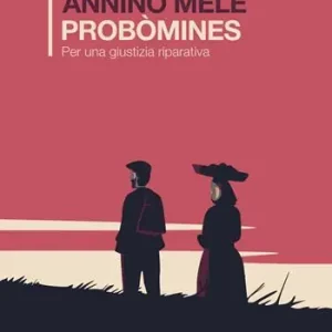 Novità Probòmines. Per una giustizia riparativa