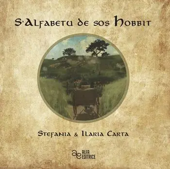S‘Alfabetu de sos Hobbit. Ediz. italiana e sarda Vendita Finale