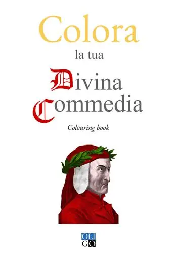 Colora la tua Divina Commedia. Colouring book. Ediz. illustrata Nuovo Arrivo