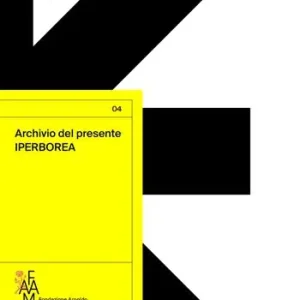 Archivio del presente. Iperborea Reso Gratuito