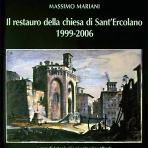 Sconto Il restauro della chiesa di S. Ercolano 1999-2006. Ediz. illustrata