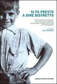 Professionale Si fa presto a dire distretto. La nascita del distretto ceramico sassolese nel racconto dei suoi personaggi