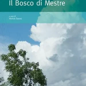 Il bosco di Mestre Occasione