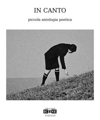 In canto. Piccola antologia poetica Spedito Oggi
