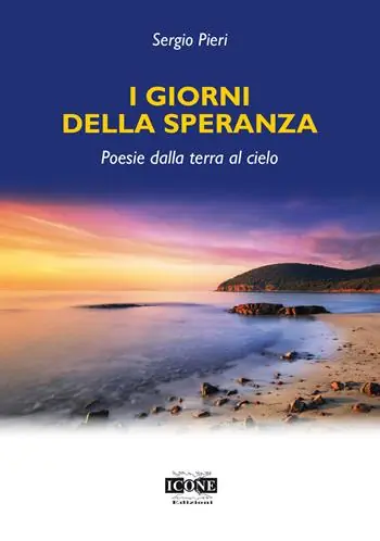 Occasione I giorni della speranza. Poesie dalla terra al cielo