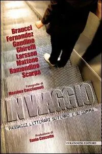 Offerta Limitata In viaggio. Passaggi letterari su ferro e su gomma. Con DVD