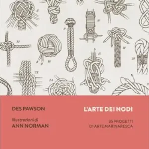 L‘arte dei nodi Ultime Pezzi