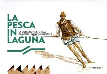 Pesca in laguna Di Tendenza