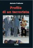 Spedizione Espresso Profilo di un terrorista