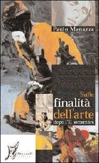 Super Prezzo Sulle finalità dell‘arte dopo l‘11 settembre