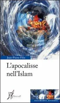 L‘ apocalisse nell‘Islam Sconto
