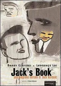 Jack‘s book. Una biografia narrata di Jack Kerouac Promozione