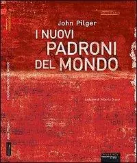 I nuovi padroni del mondo Saldi