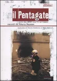 Spedizione Espresso Il Pentagate. Altri documenti sull‘11 settembre