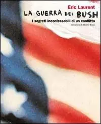 La guerra dei Bush. I segreti inconfessabili di un conflitto Must-Have