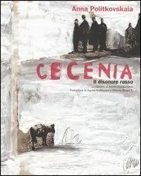 Cecenia. Il disonore russo Promozione Esclusiva