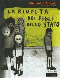 Compra Online La rivolta dei figli dello Stato