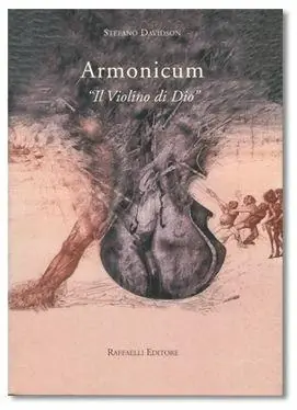 Armonicum. «Il violino di Dio» Occasione