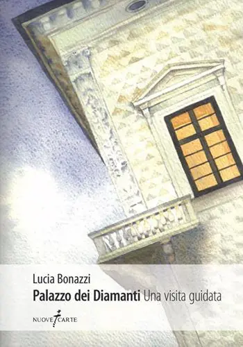 Palazzo dei Diamanti. Una visita guidata Offerta Speciale