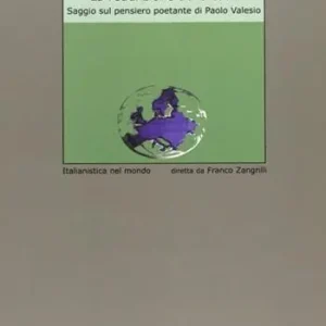 La redenzione delle cose. Saggio sul pensiero poetante di Paolo Valesio Reso Gratuito