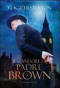 Il candore di padre Brown Ultima Occasione