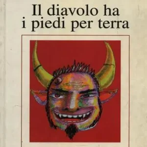 Il diavolo ha i piedi per terra Solo Oggi