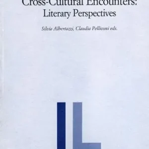 Quantità Limitata Cross-cultural encounters. Literary perspectives
