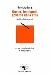 Ultima Occasione Donne, immigrati, governo della città. Scritti sull‘etica sociale