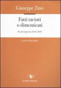 Solo Oggi Fatti taciuti o dimenticati. Ricordi degli anni 1848-1849