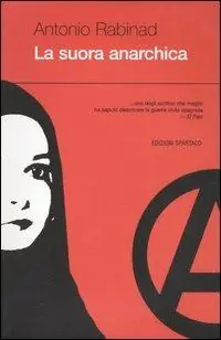Prezzo Basso La suora anarchica
