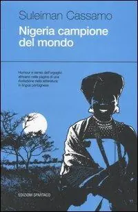 Esclusivo Nigeria campione del mondo